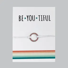 Be-you-ti-ful bracelet