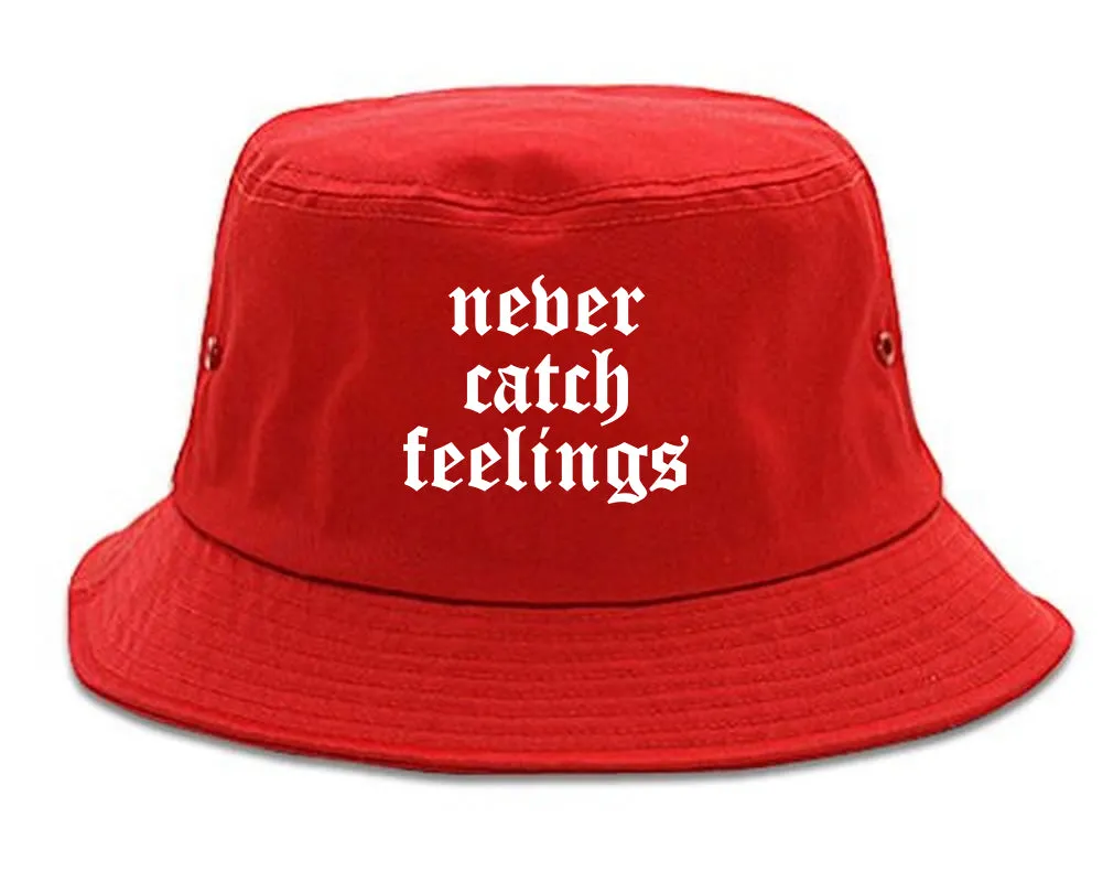 Never Catch Feelings Mens Bucket Hat